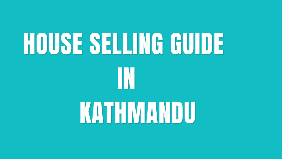 Guide selling house in kathmandu